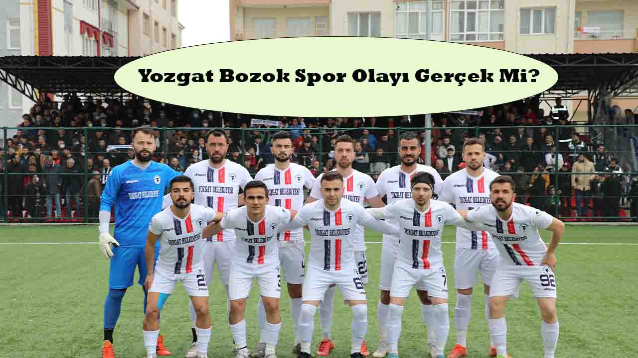 Yozgat Bozok Spor Hangi Grupta? Olay Gerçek Mi?