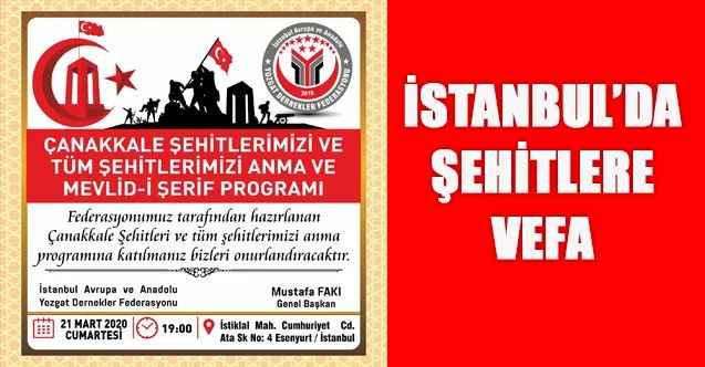 İstanbul Avrupa ve Anadolu Yozgat Dernekler Federasyonu Şehitlere Mevlit Okutacak