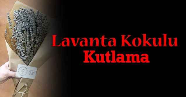 Yozgat Yaşanabilir Çevre Derneği'nden 8 Mart Dünya Kadınlar Günün'de Kadın Yöneticilere Lavanta Kokulu Kutlama