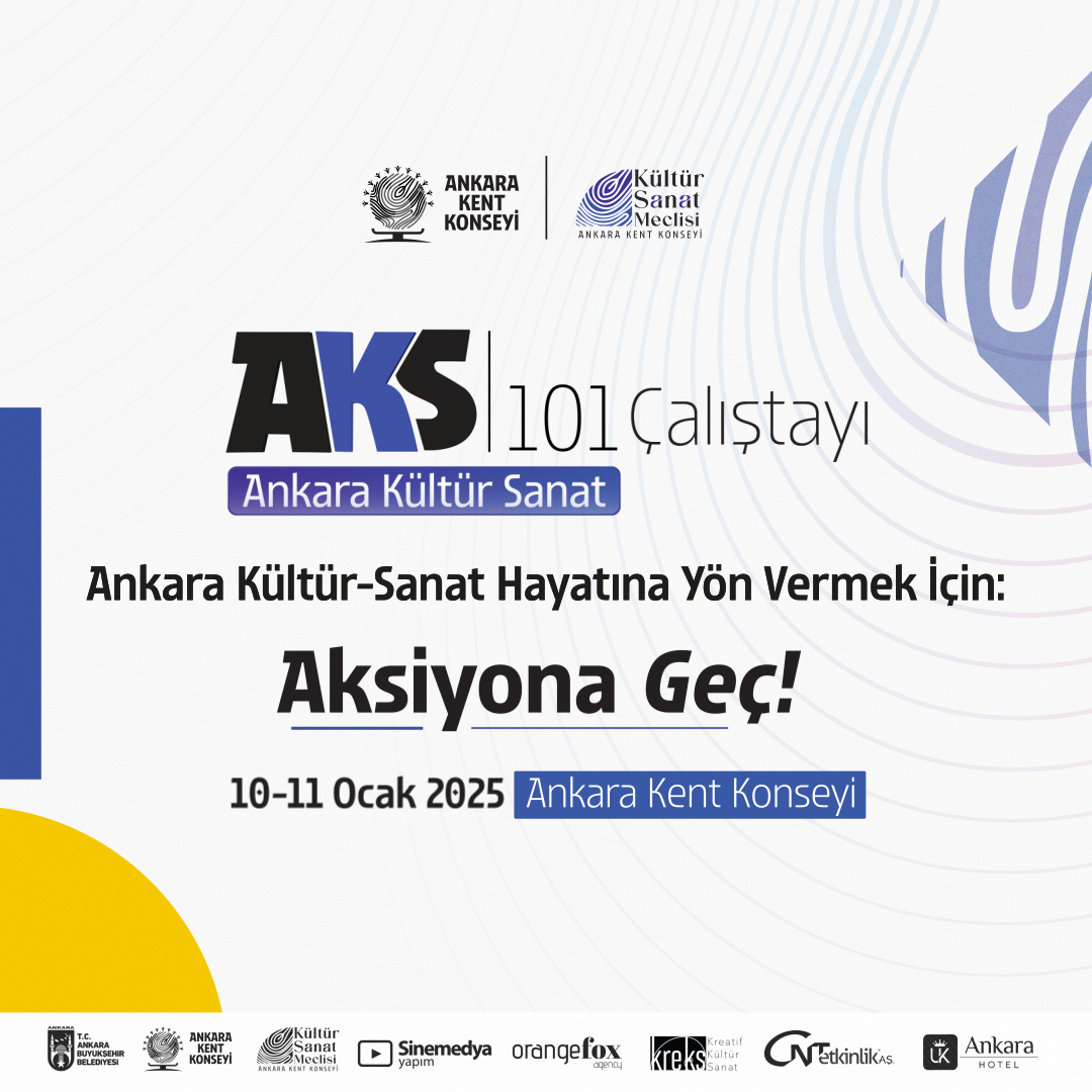 Ankara Kent Konseyi’nden AKS 101 Çalıştayı