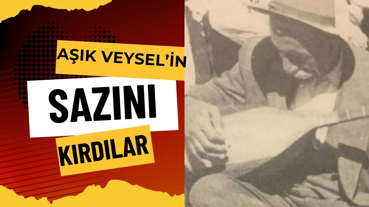 Aşık Veysel'in Sazını Kırdılar!