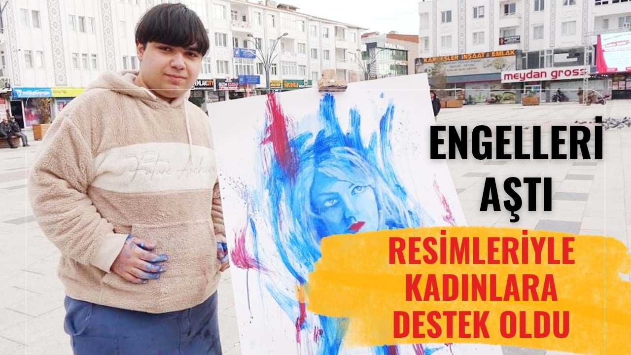 Yozgat’ta Engelleri Aşarak Dünyaya Sesleniyor!