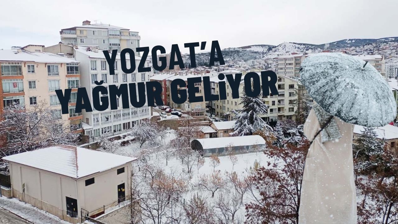 Yozgat'ta Sıcaklıklar Düşüyor: Pazar Günü Yağış Bekleniyor!