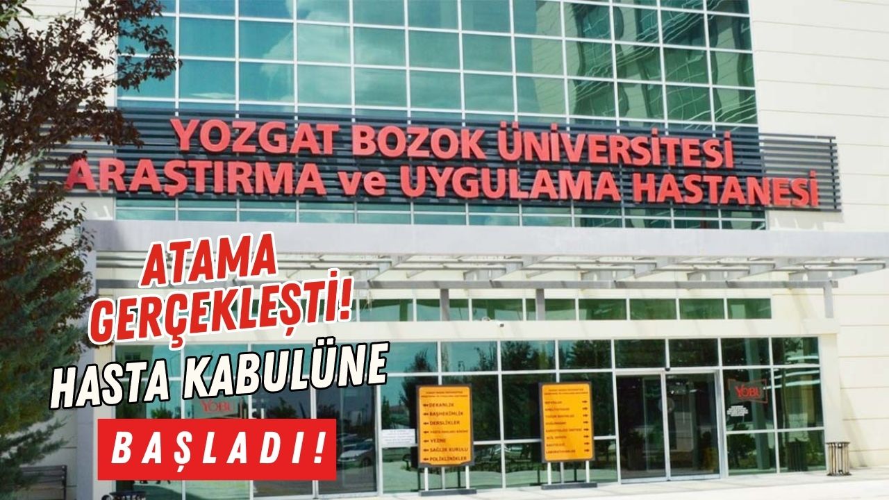YOBÜ’ye Yeni Atama! Sağlık Alanında Kadro Güçleniyor!