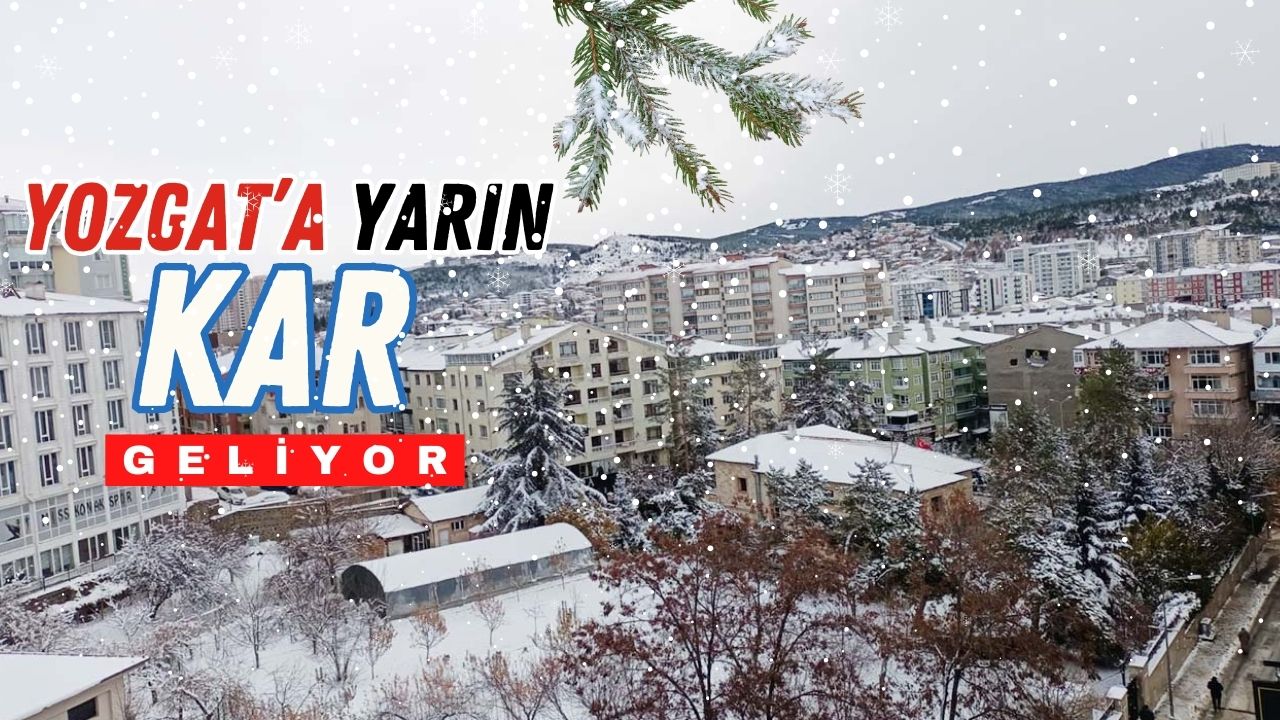 Yozgat'ta Hava Sıcaklıkları -6 Dereceye Düşecek!
