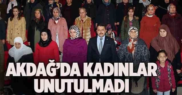 Akdağ’da kadınlar unutulmadı