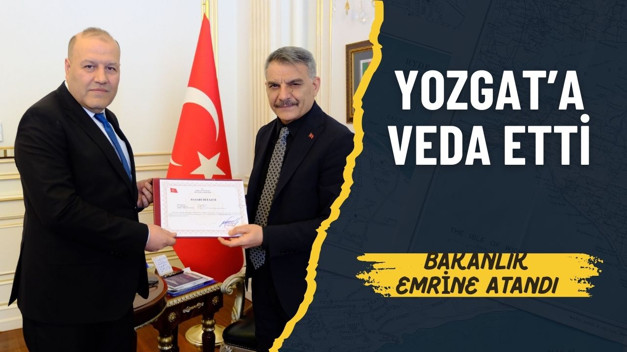 Yozgat İl Tarım ve Orman Müdürü Özkaya'nın tayini çıktı