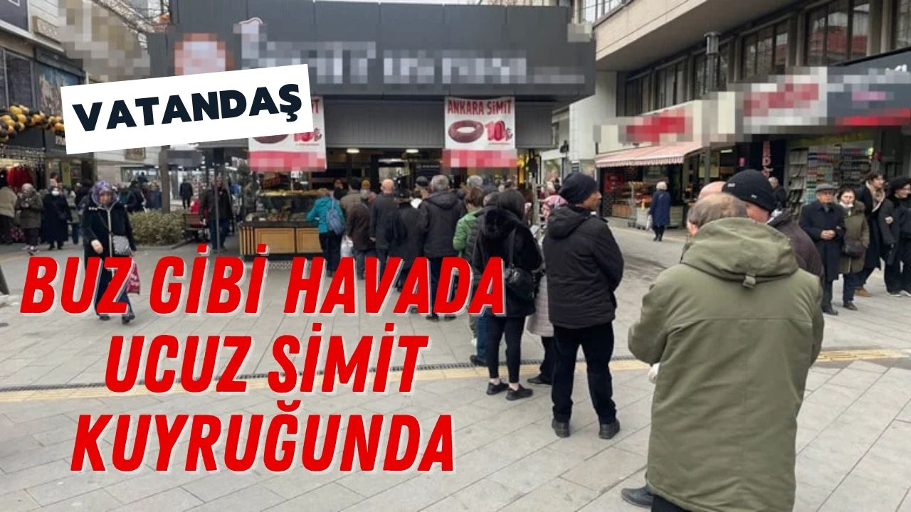 Ankara'da  Vatandaşlar Buz Gibi Havada Ucuz Simit Kuyruğunda!