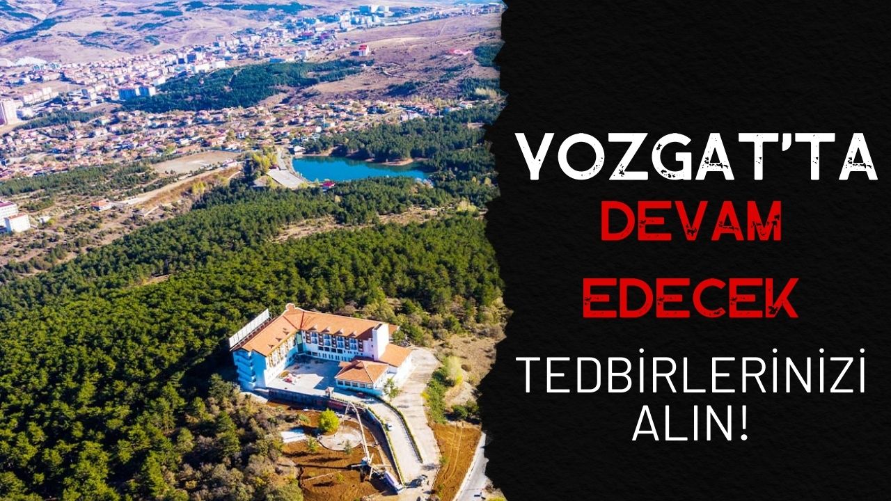 Yozgat’ta Soğuk Hava Etkisi Sürecek!