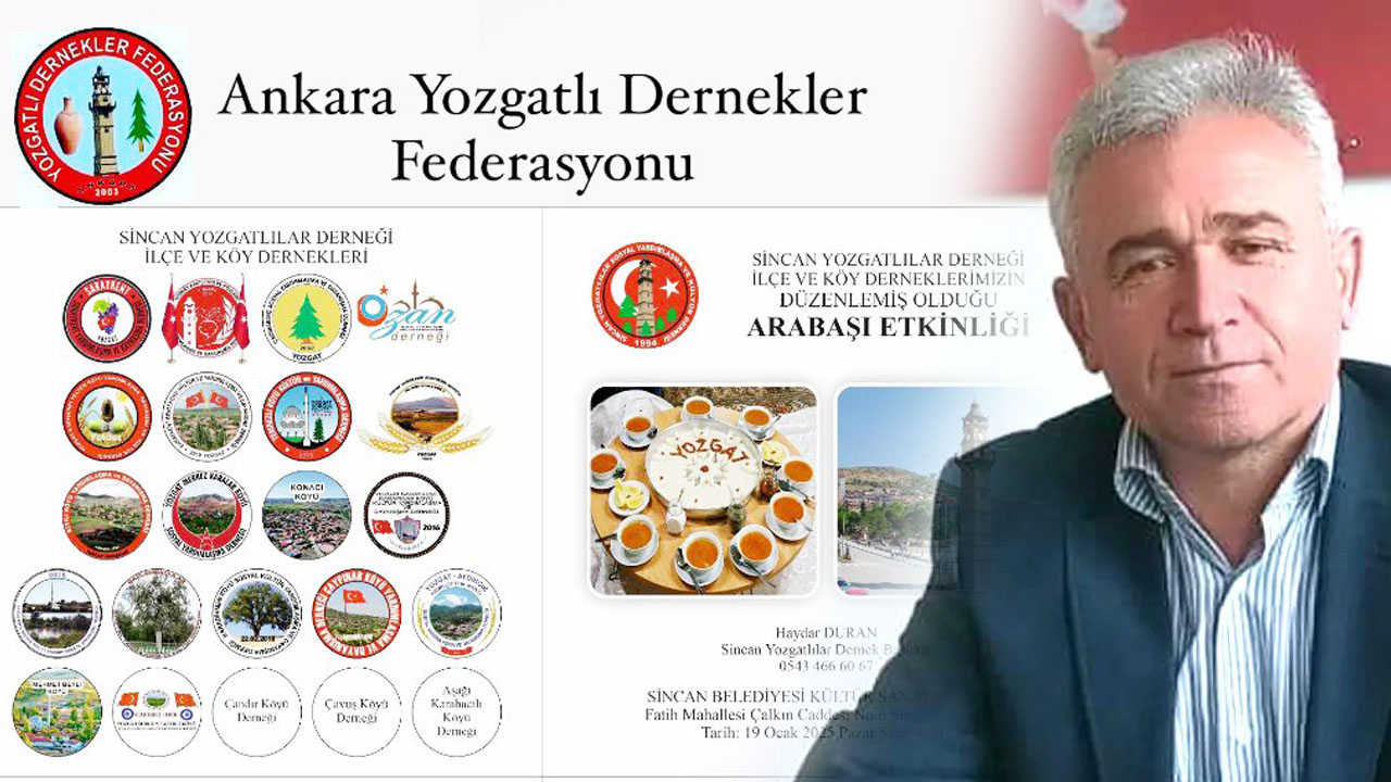 Sincan Yozgatlılar’ı bekliyor: 25 köy ve ilçe derneği büyük güne hazır!