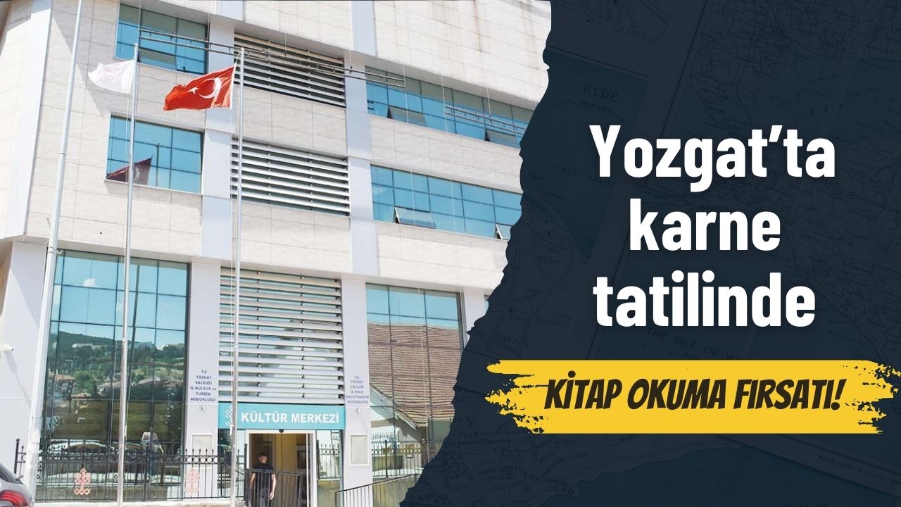 Yozgat İl Kültür ve Turizm Müdürü Çiftçi’den Öğrencilere Davet!