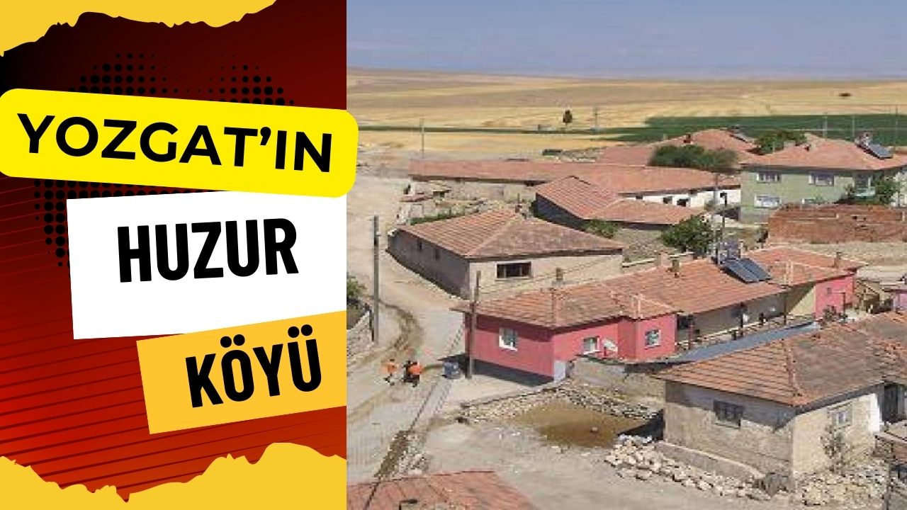 Yozgat'ın Huzur Dolu Köyü! Güneşin Batışını İzlemek İsteyenlerin Adresi