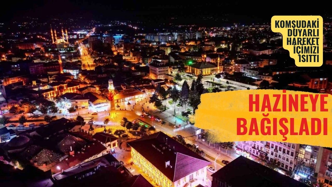 Yozgat'ın Komşusundan Duyarlı ve İç Isıtan Hareket: Hazineye Bağışladı