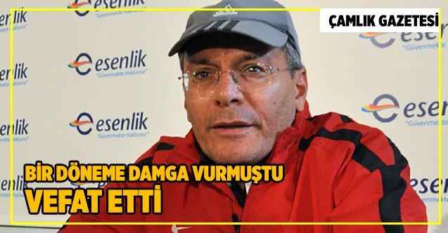 Tahir Çopur vefat etti