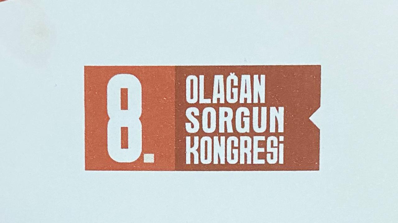Sorgun 8’inci olağan kongreye hazırlanıyor!