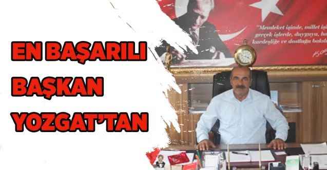 En başarılı başkan Yozgat’tan