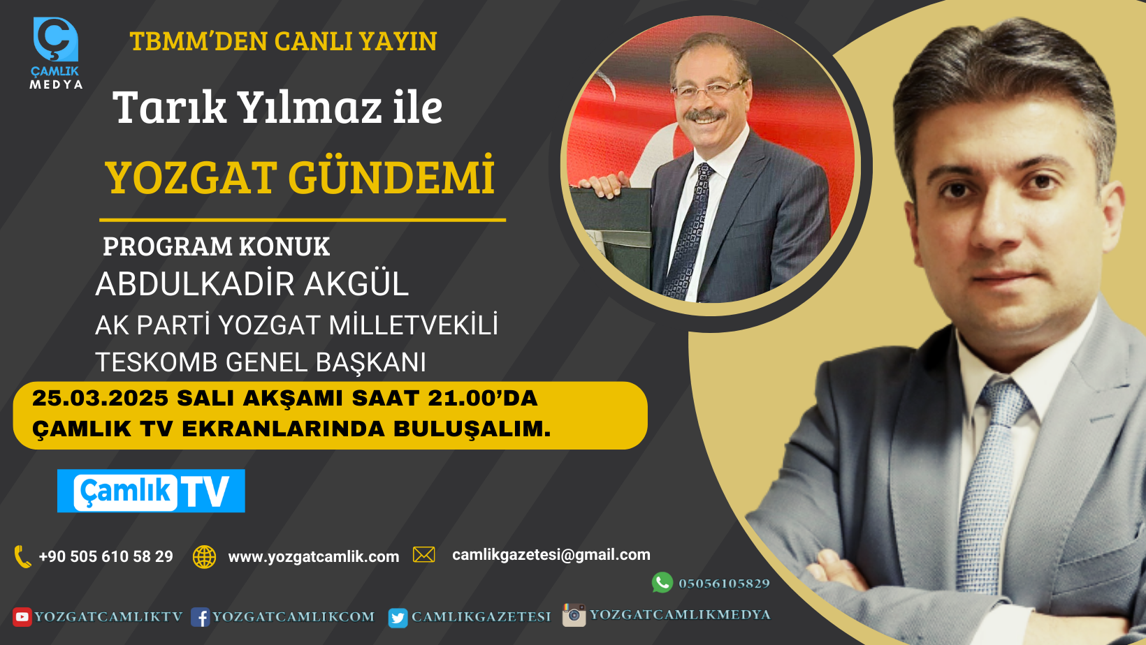 Çamlık TV’de Ramazan Özel: Yozgat ve Türkiye Gündemi Canlı Yayında