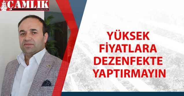 Yüksek Fiyatlara Dezenfekte Yaptırmayın