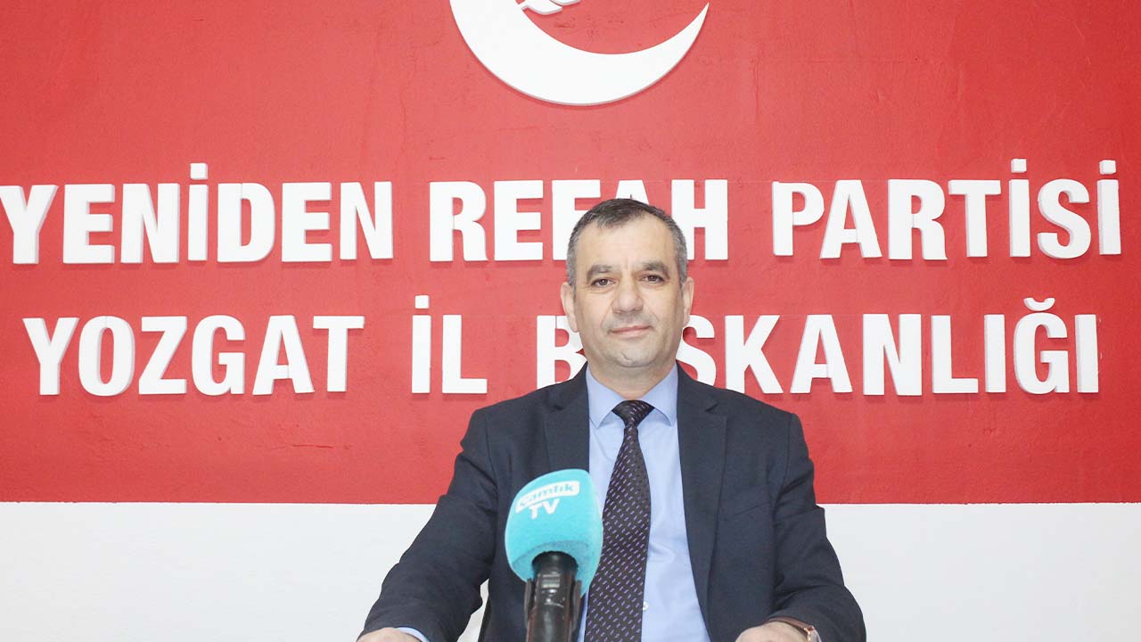 Yeniden Refah Partisi Yozgat İl Başkanı Adıgözel: Halkımızın Geleceğe Olan Umutları Zayıflıyor!