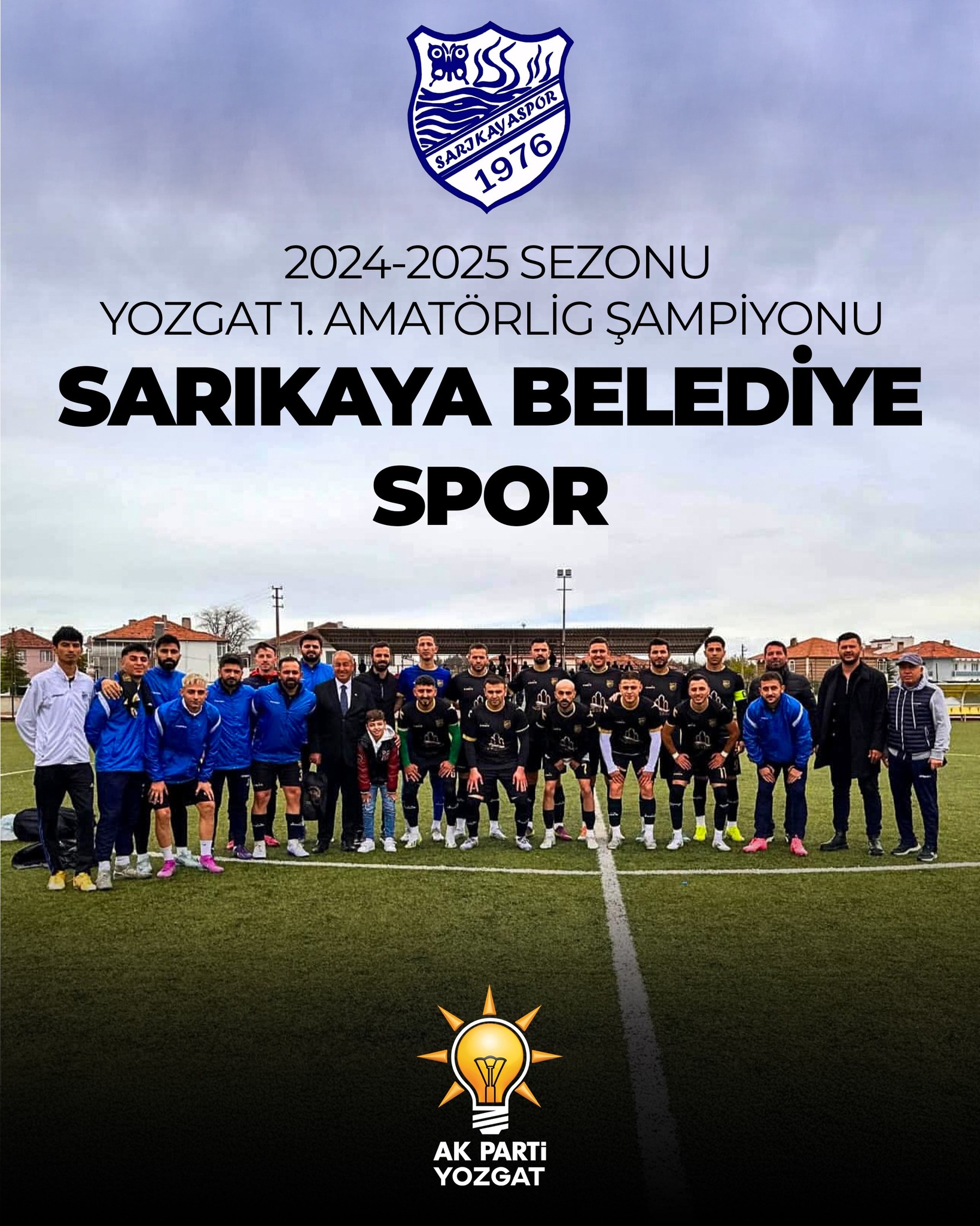 Ak Parti Yozgat İl Teşkilatından Sarıkaya Belediyespor'u Tebrik Etti