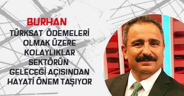 Anadolu Yayıncılar Derneği: TÜRKSAT ödemeleri olmak üzere sağlanacak kolaylıklar sektörün geleceği açısından hayati önem taşımaktadır