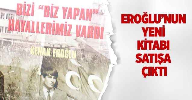 Eroğlu’nun yeni Kitabı Satışa Çıktı