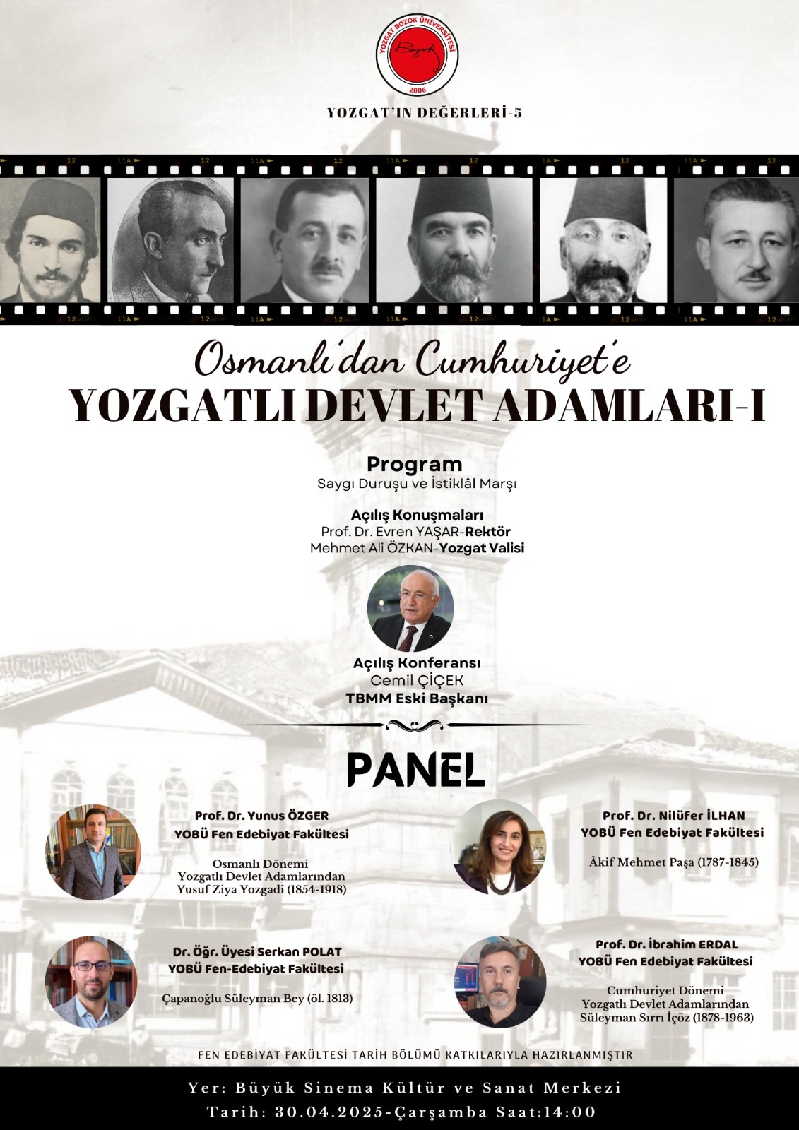 Osmanlı’dan Cumhuriyet’e Yozgatlı Devlet Adamları paneli Düzenlenecek