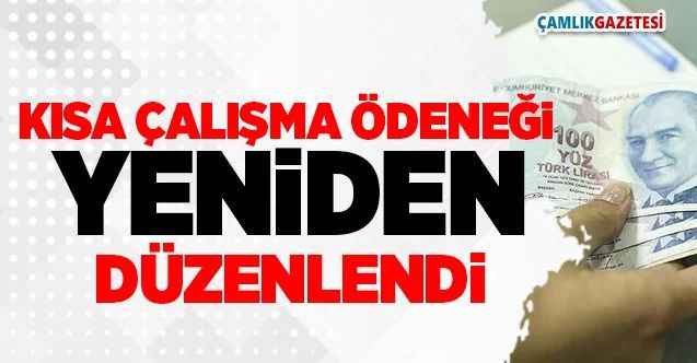 Kısa Çalışma Ödeneği Yeniden Düzenlendi