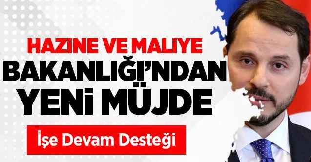 Maliye Bakanlığı'ndan Yeni Müjde