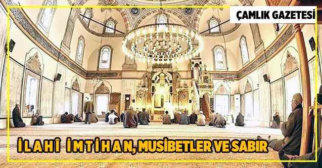 İlahi imtihan, musibetler ve sabır