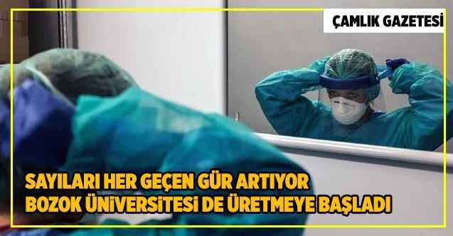 Yozgat Bozok Üniversitesi  yüz siperi üretmeye başladı