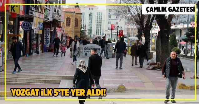 Türkiye İstatistik Kurumu Yozgat'ın ilk 5’te yer aldığını açıkladı