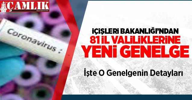 İçişleri Bakanlığı'ndan 81 İl Valiliklerine Yeni Bir Genelge
