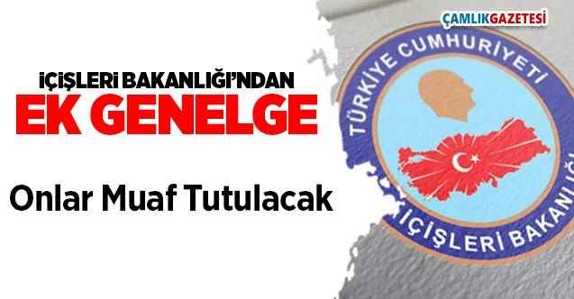 İçişleri Bakanlığı'ndan Ek Genelge