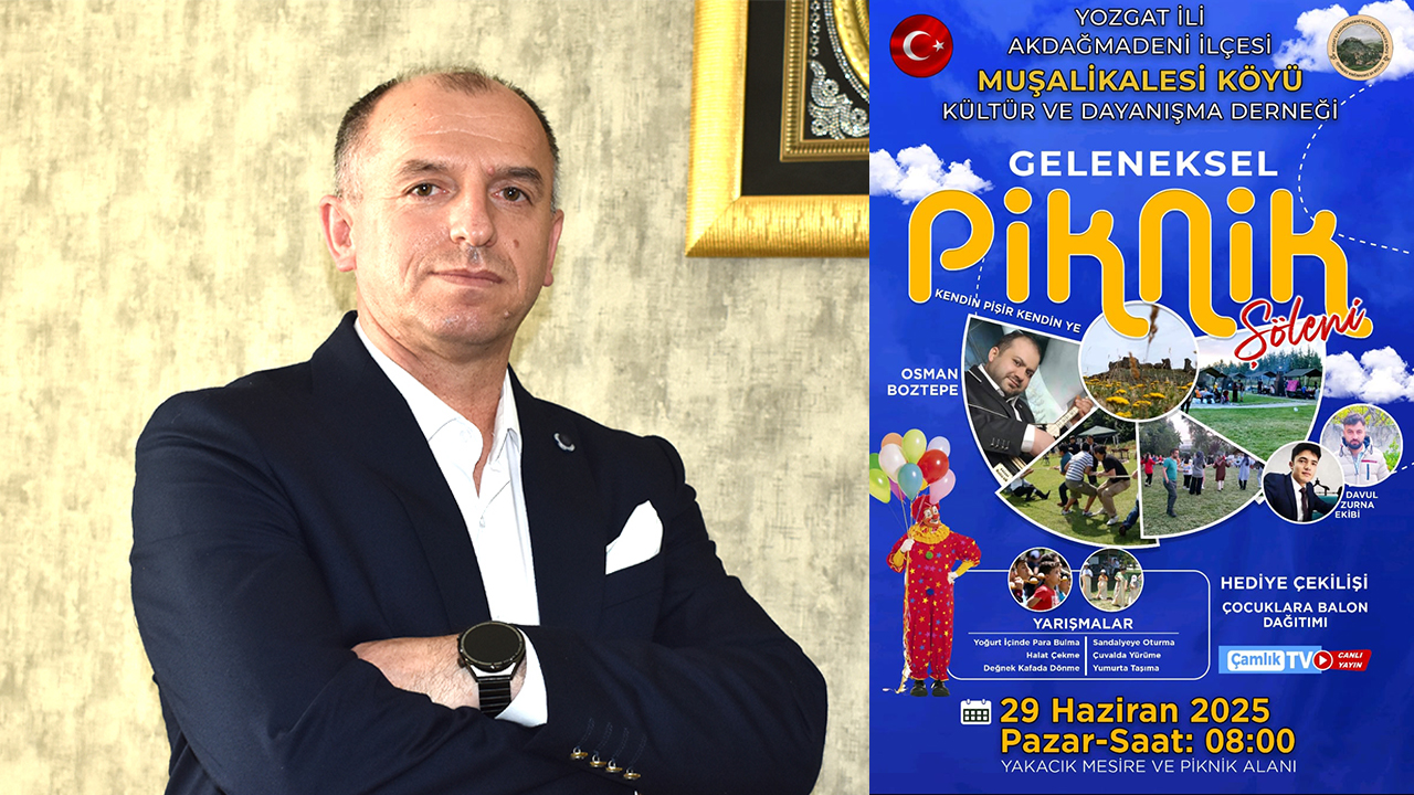 Akdağmadeni Muşalikaleliler geleneksel piknik şöleninde buluşacak