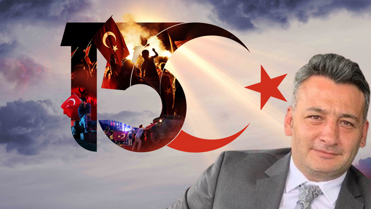 Zafer Partisi Genel İdare Kurulu Üyesi Şeref Gül: 15 Temmuz Darbe Girişimi Unutulmaz