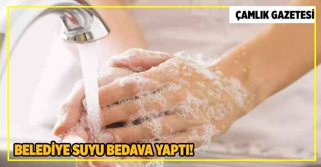 Belediye suyu bedava yaptı