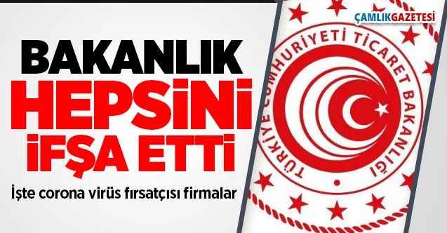 Bakanlık Koronavirüs fırsatçılarını ifşa etti