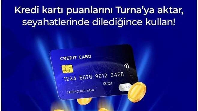 Kredi Kartı Puanlarıyla Tatil Dönemi: Turna.com’dan Seyahatseverlere Yeni İmkan