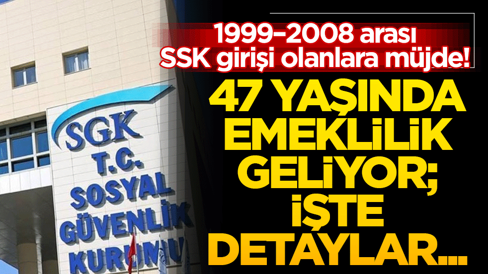 Yozgat'lılara Müjde! 1999–2008 SSK Girişlilere Erken Emeklilik Umudu..