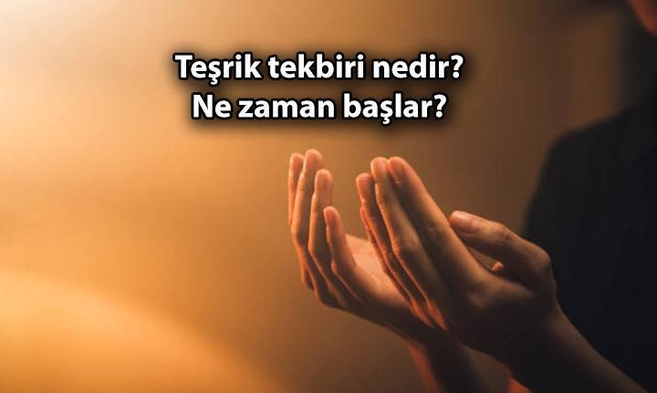 Teşrik Tekbiri Nasıl Getirilir, Ne Zaman Başlar? İşte Günleri, Hükmü ve Okunuşu