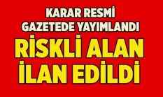 Menekşe Evleri, Cumhurbaşkanlığı kararı ile riskli alan ilan edildi