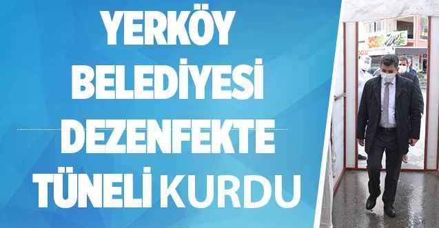 Yerköy Belediyesi, dezenfekte tüneli kurdu