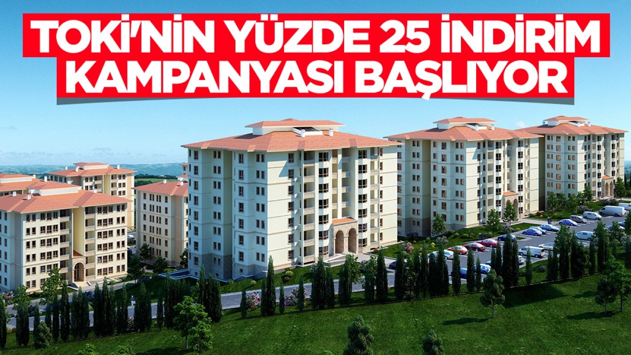 TOKİ Yüzde 25 İndirim Başlattı: Başvuru Tarihleri ve Detaylar Açıklandı