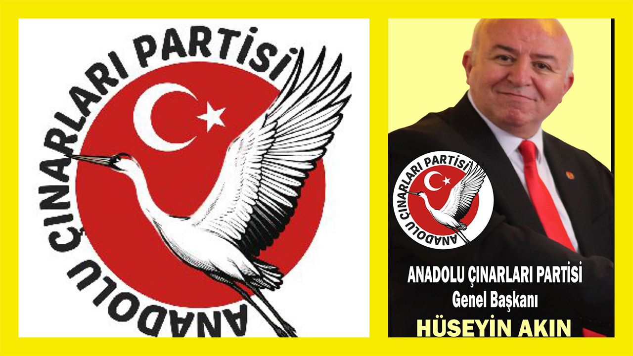 Anadolu Çınarları Partisi Genel Başkanı Hüseyin Akın: Depreme Duyarlı Olmak İnsanlıktır