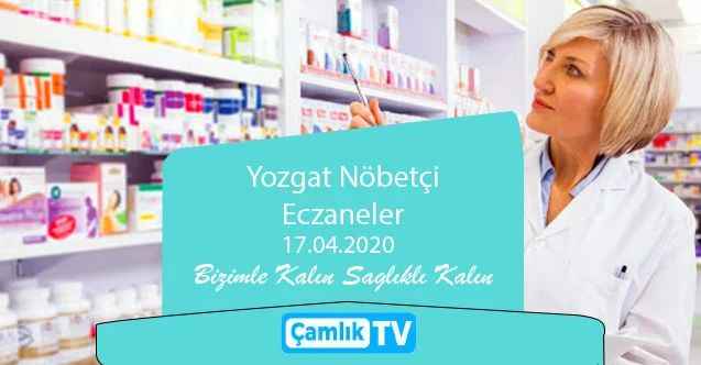 17 Nisan Cuma Yozgat ve ilçelerinde nöbetçi eczaneler
