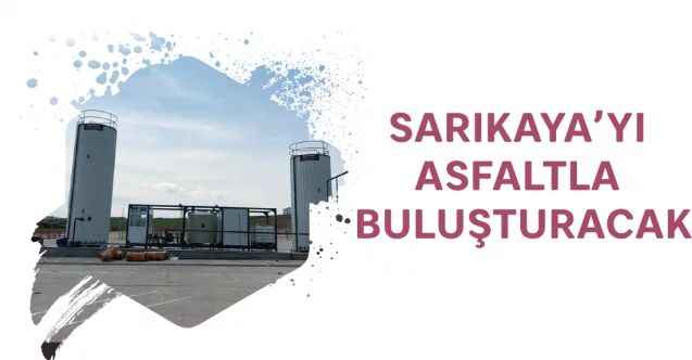 Sarıkaya Belediyesi asfalt emilsiyon üretim tesisi kuracak