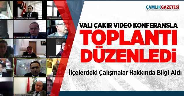 Vali Çakır İlçe Emniyet, Jandarma, Sağlık müdürlükleri ve başhekimlerle video konferansla durum değerlendirmesi yaptı