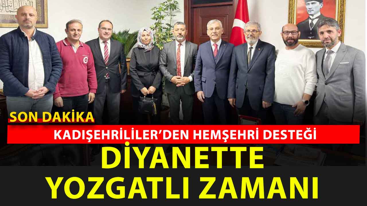 Kadışehri Derneği’nden Yozgatlı Diyanet İşleri Başkan Yardımcısı Fatih Mehmet Karaca’ya tebrik