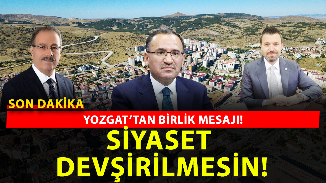 Yozgat’ta birlik mesajı: Hastalık üzerinden siyaset devşirilmesin!